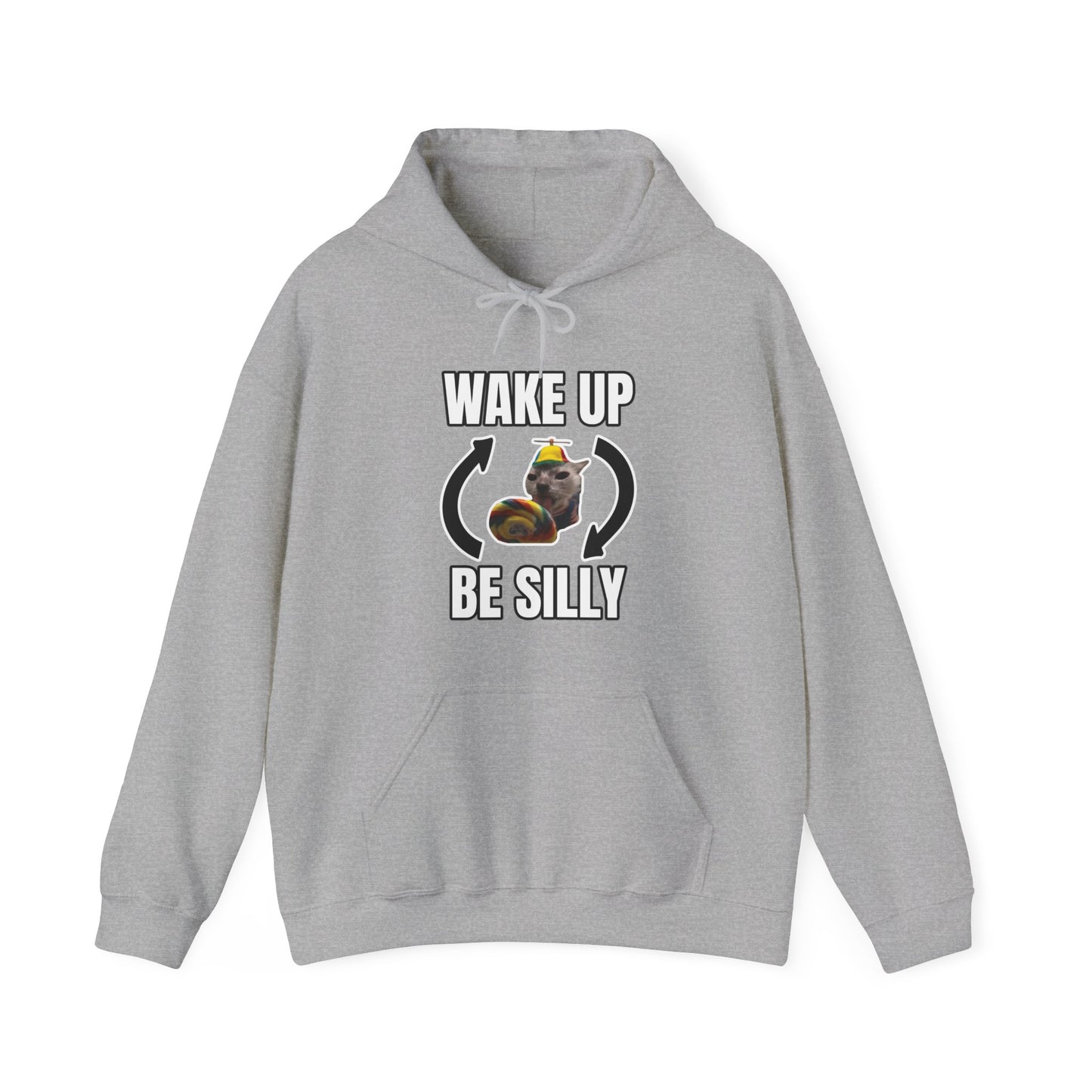 WAKE UP BE SILLY HOODIE